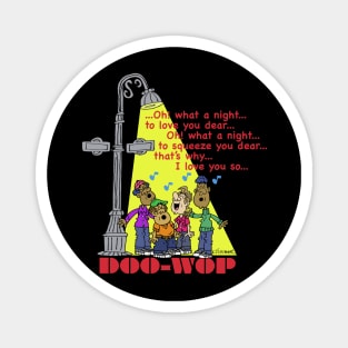 Doowop singing Magnet